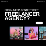 Social Media Content Costs! Freelancer vs. Agency pricing decoded